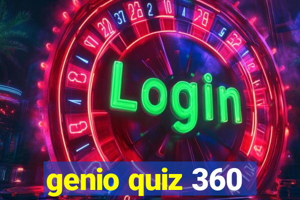 genio quiz 360